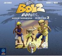 Noah,Henry F. - Die Bar-Bolz-Bande Folge 2