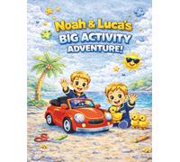 Noah & Luca’s Big Activity Adventure