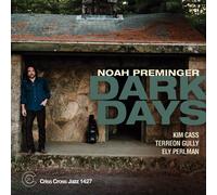 Noah Preminger - Días Oscuros