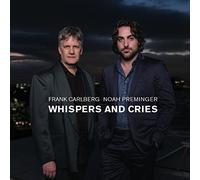 Noah Preminger - Whispers and Cries