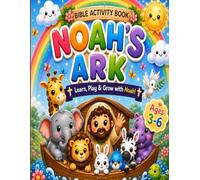 Noah’s Ark Activity Book: Bible Stories, Mazes, Tracing, Crafts & Fun Activities for Ages 3-6 (Little Heroes Bible Series)