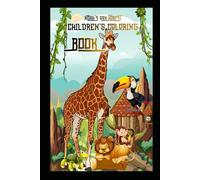 NOAH`S ARK FOREST: children's coloring book
