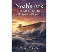 Noah’s Ark: The Art of Trusting the Design You Didn't Draw