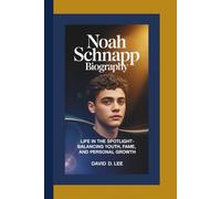 NOAH SCHNAPP BIOGRAPHY: Life in the Spotlight - Balancing Youth, Fame, and Personal Growth