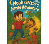 Noah & Speedy's Jungle Adventure