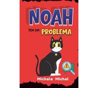 Noah tem um Problema