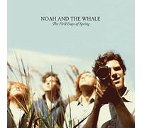 Noah & the Whale - The First Days Of Spring [Vinilo]