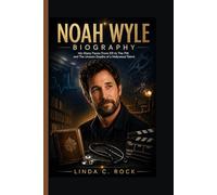 Noah Wyle Biography.: His Many Faces From ER to The Pitt and The Unseen Depths of a Hollywood Talent.