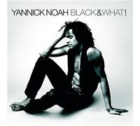 Noah, Yannick - Black & What!