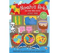 Noah's Ark and Other Bible Stories Activity Book: Packed With Fun Activities and Sweet Animal Stickers!