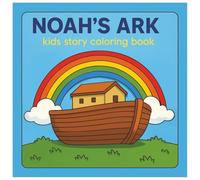 Noah's Ark kids story coloring book