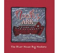 Noah's Ark: Two by Two (The River House Book Collection)