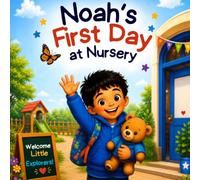 Noah's First Day at Nursery