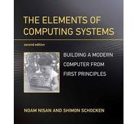 Noam Nisan Shimon Schocken The Elements of Computing Systems (Tapa blanda)