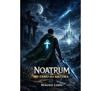 NOATRUM: O ERRO DO SISTEMA