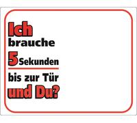 Nobby Panel de Advertencia "Necesito 5 segundos hasta la puerta..." 250 x 200 mm