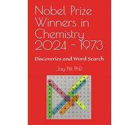 Nobel Prize Winners in Chemistry 2024 - 1973: Discoveries and Word Search