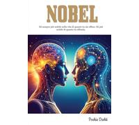 NOBEL: Sii sempre più nobile nella vita di quanto tu sia offeso. Sii più nobile di quanto tu offenda.