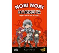 Nobi Nobi Horreur, Jeu de société, À partir de 10 ans, 1 à 5 joueurs, 30-60 min: Le petit jeu de rôle de table