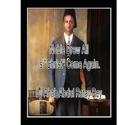 Noble Drew Ali is Christ Come Again