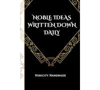 Noble ideas written down daily: Of course I write, I'm royalty
