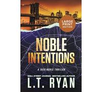 Noble Intentions: A Jack Noble Thriller (Jack Noble Large Print Editions)