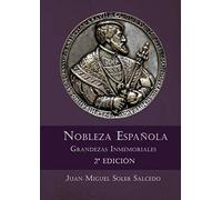 Nobleza Española. Grandezas Inmemoriales 2ª edición