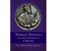 Nobleza Española. Grandezas Inmemoriales 2ª edición (FONDO)