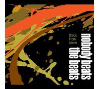 Nobody Beats the Beats - Drops from Above [Import]