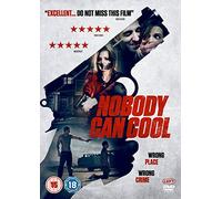 Nobody can cool [DVD] [Reino Unido]