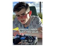 NOBODY CARES, JUST TRY YOUR BEST