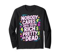 Nobody Cares Until You'Re Rich Pretty Or Dead - Manga Larga