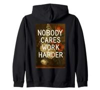 Nobody Cares Work Harder Cita Vintage Floral Motivacional Sudadera con Capucha
