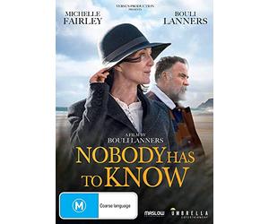 Nobody Has to Know [USA] [DVD]