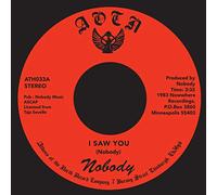Nobody - I Saw You [7" VINYL] [Vinilo]
