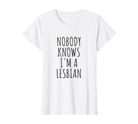 Nobody Knows I'm A Lesbian - Camiseta Camiseta, Mujer, Blanco, XXL