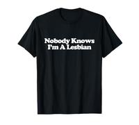 Nobody Knows I'm A Lesbian Y2k Trendy Funny LGBT Lesbian Camiseta