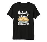 Nobody Likes A Soggy Bottom British Baking Texto Blanco Camiseta Premium