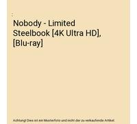 Nobody - Limited Steelbook [4K Ultra HD], [Blu-ray]