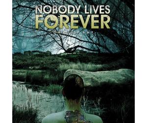 Nobody Lives Forever - Cradle Bay [Import]