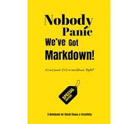 Nobody Panic, We’ve Got Markdown!: The Notebook for Merch Madness, Markdown Drama & Organised Chaos (WSSI & Wine)