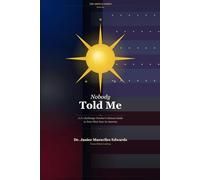 Nobody Told Me: A J-1 Exchange Teacher's Honest Guide to Your First Year in America (The Arrival Series)