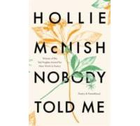Nobody Told Me: Poetry And Parenthood