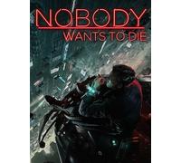 Nobody Wants to Die (PC) - Steam Gift - EUROPE