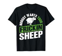Nobody Wants Your Frickin Sheep Camiseta