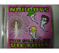 Nobodys - Smell Of Victory, The