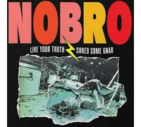 Nobro - Live your truth shred some gnar & sick hustle [Vinilo]
