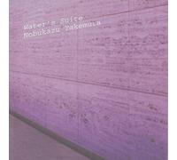 Nobukazu Takemura - Water's Suite
