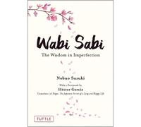 Wabi Sabi: The Wisdom in Imperfection