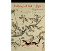 Nobuo Tsuji History of Art in Japan (Tapa blanda) (Importación USA)